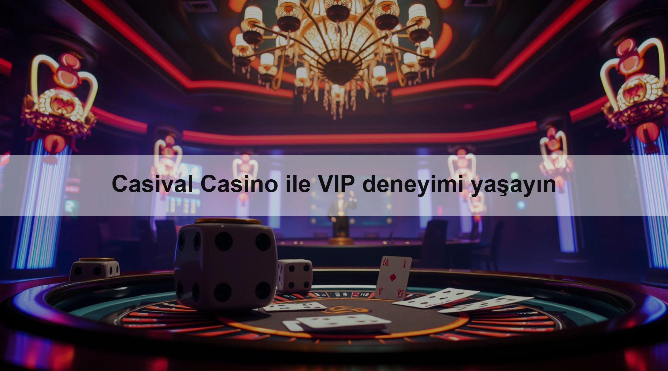 Casival Casino ile VIP deneyimi yaşayın 1 Casival Casino ile VIP deneyimi yaşayın